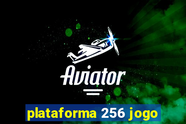 plataforma 256 jogo